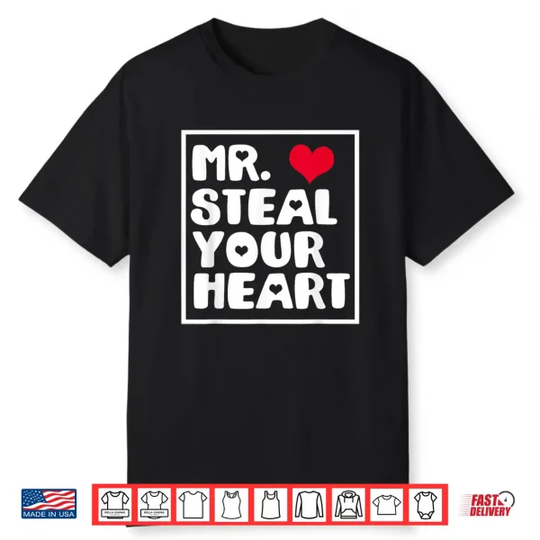Mr Steal Your Heart Valentine Kids Boys Shirt