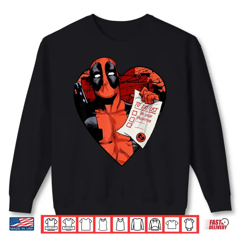 Sweatshirt Marvel Deadpool Valentine To Do List Shirt