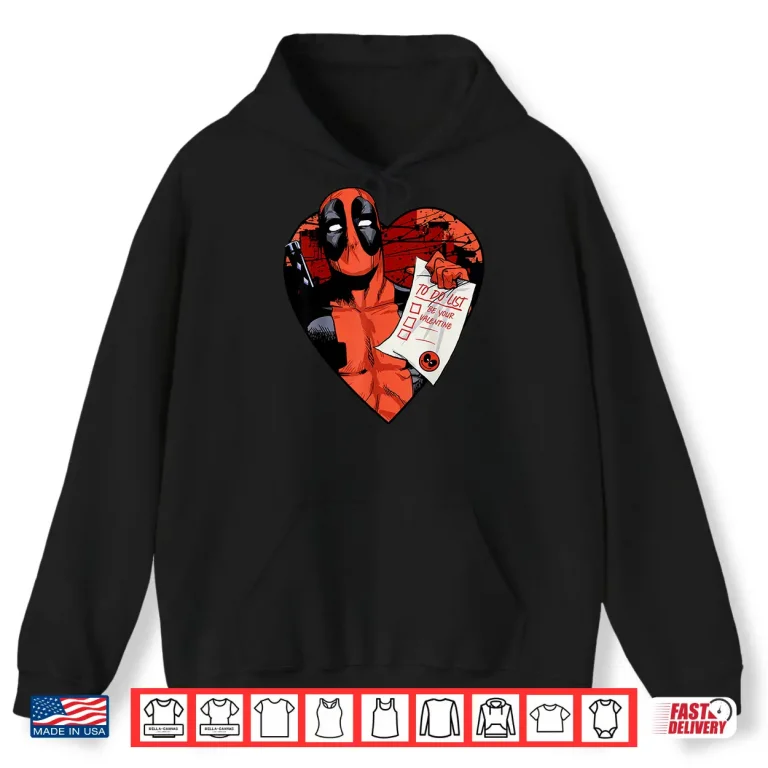 Hoodie Marvel Deadpool Valentine To Do List Shirt