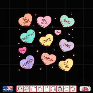 Design Candy Heart Love Valentines Day For Men Women Teachers Kids Shirt