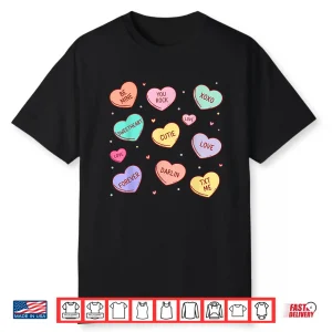 Candy Heart Love Valentines Day For Men Women Teachers Kids Shirt