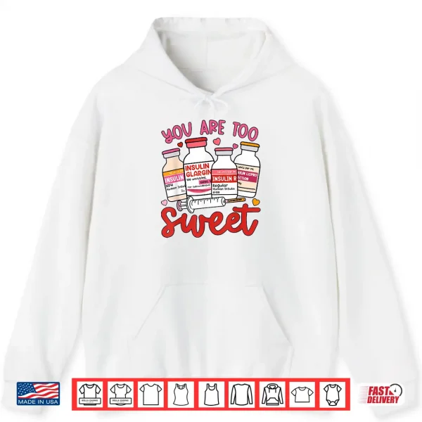 Hoodie Valentine Pharmacist Diabetic Nurse Insulin Diabetes Icu Shirt