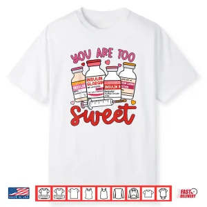 Valentine Pharmacist Diabetic Nurse Insulin Diabetes Icu Shirt