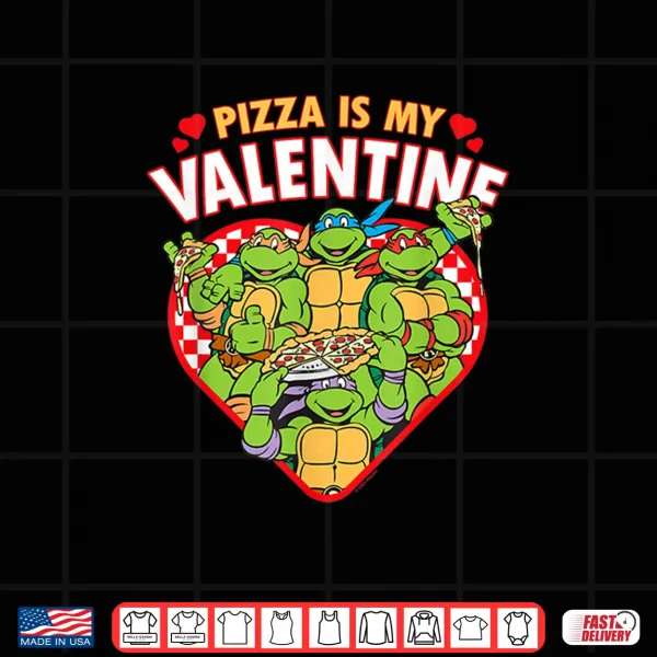 Design Teenage Mutant Ninja Turtles Pizza Is My Valentine Shirt
