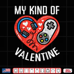 Design My Kind Valentine Gamer Valentines Day Gaming Men Boys Kids Shirt