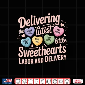 Design Labor And Delivery Nurse ValentineS Day LD Nurse Valentine Shirt
