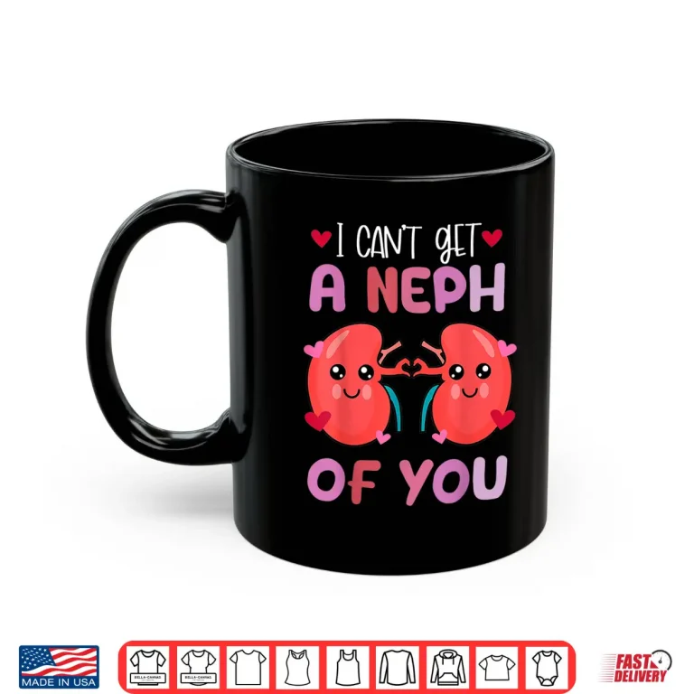 Mug Kawaii Kidney Nephrology Nurse Dialysis Technician Valentine Shirt