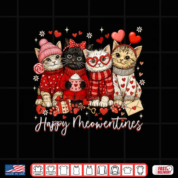 Design Happy Meowentines Cute Valentine Cat Lovers Girls Women Kid Shirt