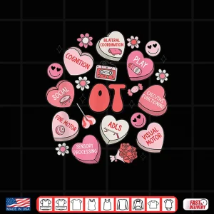 Design Groovy Occupational Therapy Valentine Ot Conversation Hearts Shirt