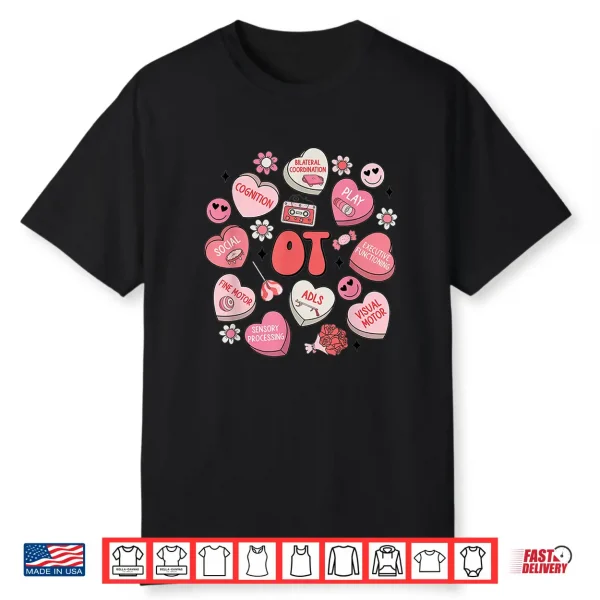 Groovy Occupational Therapy Valentine Ot Conversation Hearts Shirt
