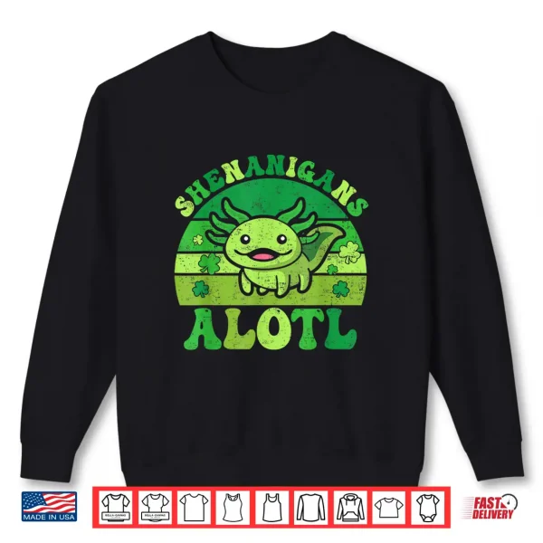 Sweatshirt Axolotl St Patricks Day Alotl Shenanigans Women Girls Kids Shirt