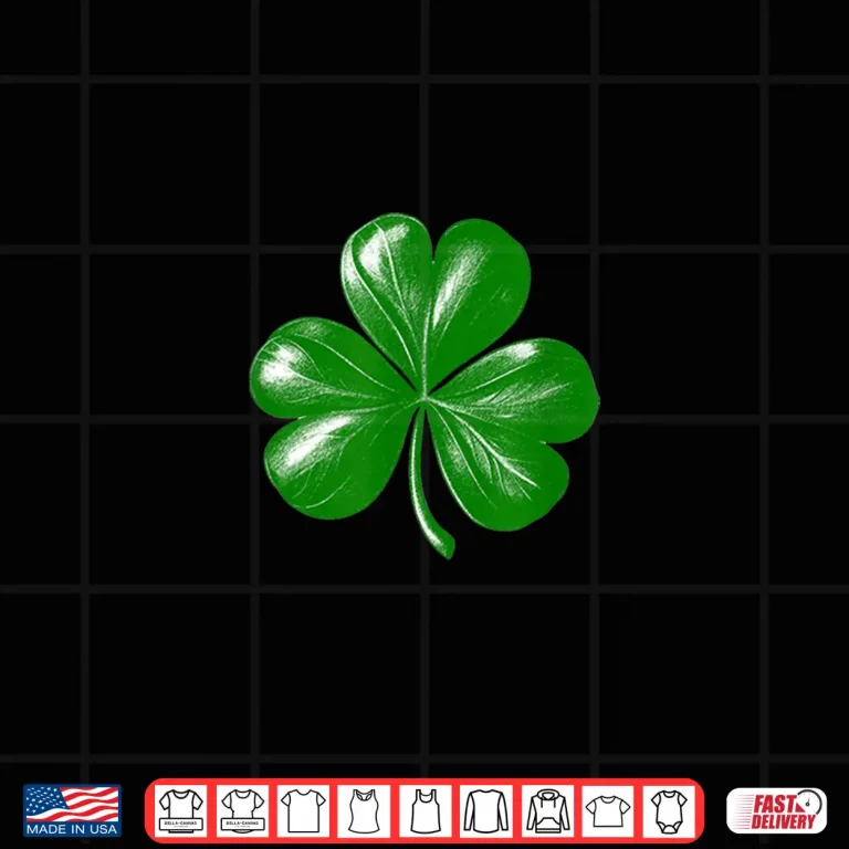 Design Irish Shamrock Three Leaf Clover St. PatrickS Day Shirt