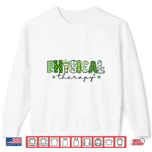 Sweatshirt Groovy Physical Therapy Lucky Shamrock St PatrickS Day Shirt