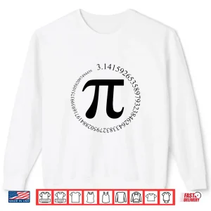 Sweatshirt Funny Pi Spiral Shirt For Pi Day T Shirt Math Pi Day Gift Shirt