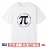 Funny Pi Spiral Shirt For Pi Day T Shirt Math Pi Day Gift Shirt