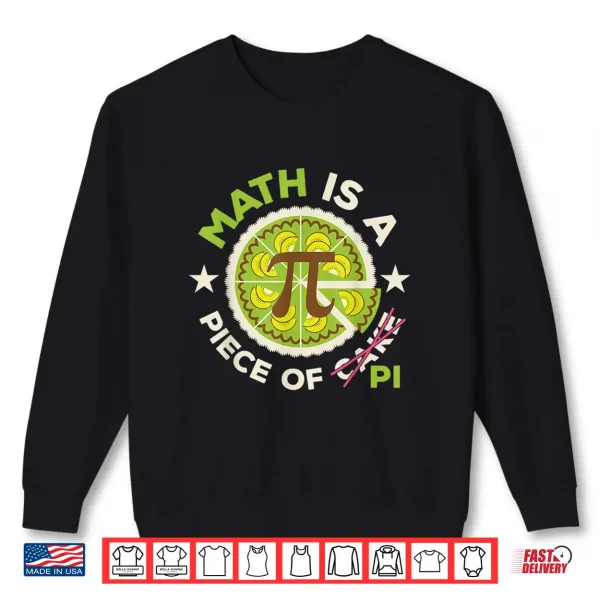 Sweatshirt Funny Pi Day Shirt Math Teacher 3.14 Pi Symbol Nerd Men Kids Shirt