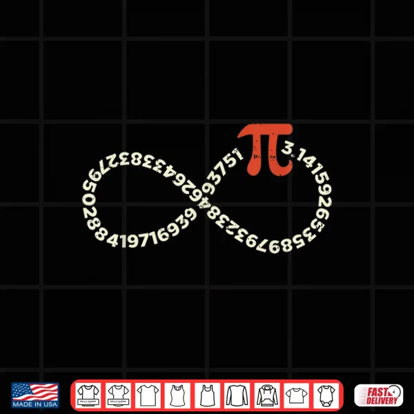 Design Funny Pi Day Shirt Infinity Symbol Math Geek Infinite Sign Shirt