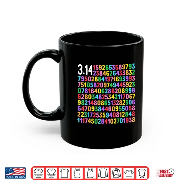 Mug Cute 3.14 Pi Digits Happy Pi Day Math Teacher Women Men Kids Shirt
