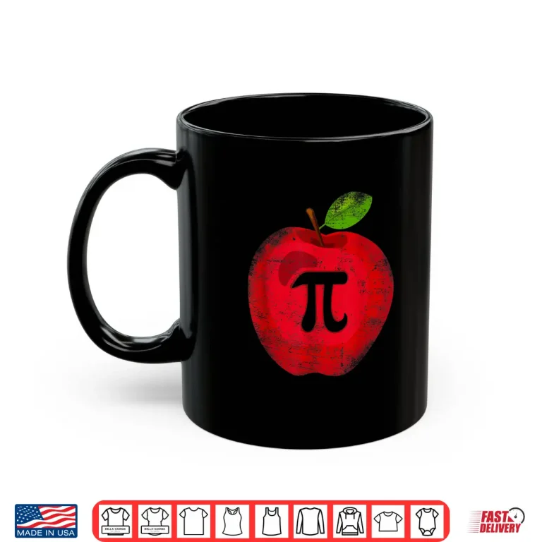 Mug Apple Pi Day Math Lover Teacher Student 3.14 Apple Pie Pun Shirt