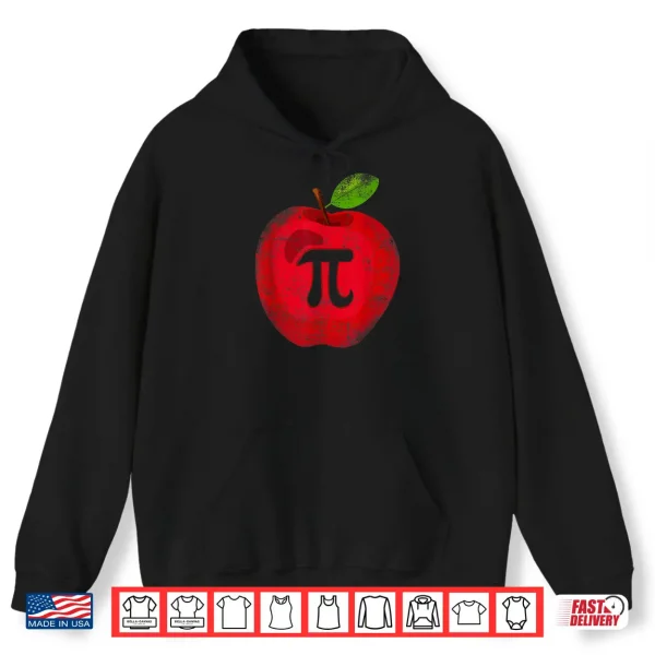 Hoodie Apple Pi Day Math Lover Teacher Student 3.14 Apple Pie Pun Shirt