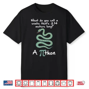 A Python Pi Snake 3.14 Pi Symbol Mathematics Pi Math Pun Pi Shirt