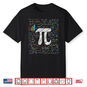 Pi Day Math Equation Shirt Math Teacher Student Geek Gifts
