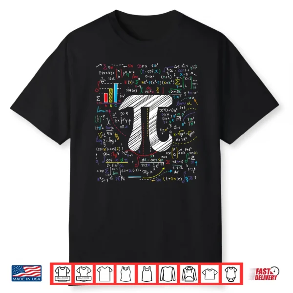 Pi Day Math Equation Shirt Math Teacher Student Geek Gifts
