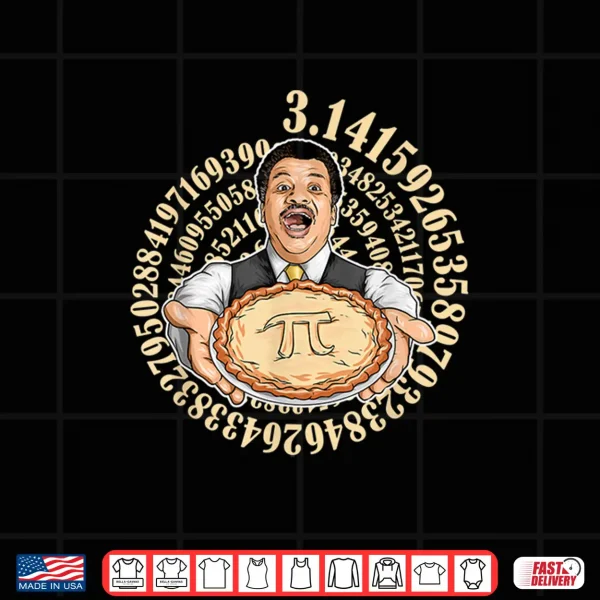 Design Neil Degrasse Tyson Pi Day Shirt