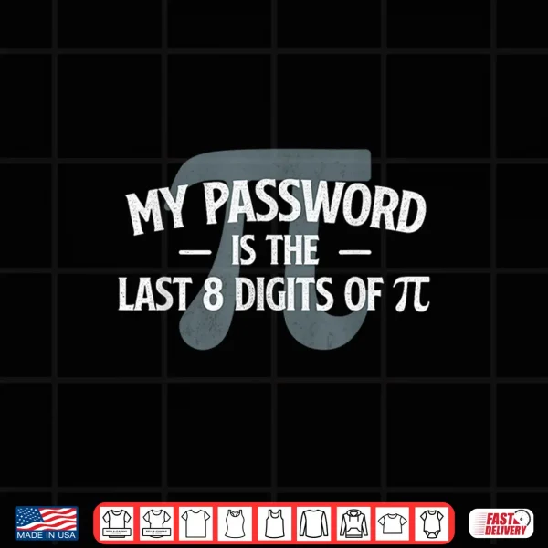 Design Last 8 Digits Of Pi Pi Day Math Lover Science Teacher Shirt