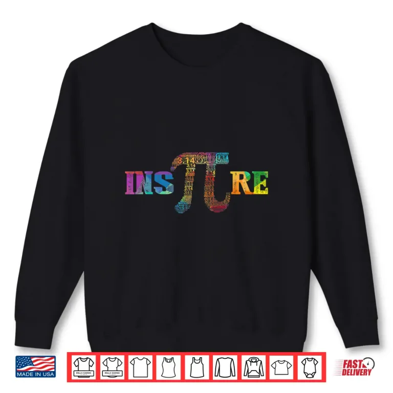Sweatshirt Inspire Pi Tshirt 3.14 Math Teacher Pi National Day Shirt