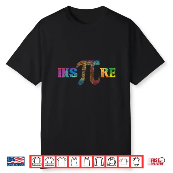 Inspire Pi Tshirt 3.14 Math Teacher Pi National Day Shirt