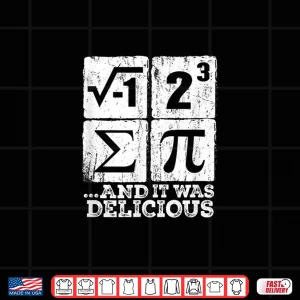 Design I Ate Some Pi Funny I Ate Some Pie Funny Math Nerd Humor Shirt