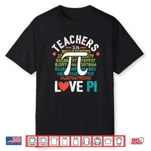 Funny Pi Day Math Teacher Shirt 3.14 Pi Symbol Nerds Women Shirt