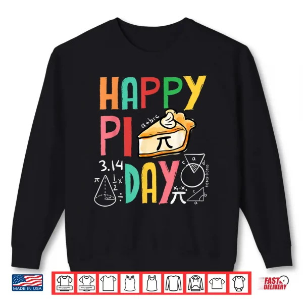 Sweatshirt Funny Pi Day 3.14 Pie Math Science Pi Symbol Teachers Kids Shirt