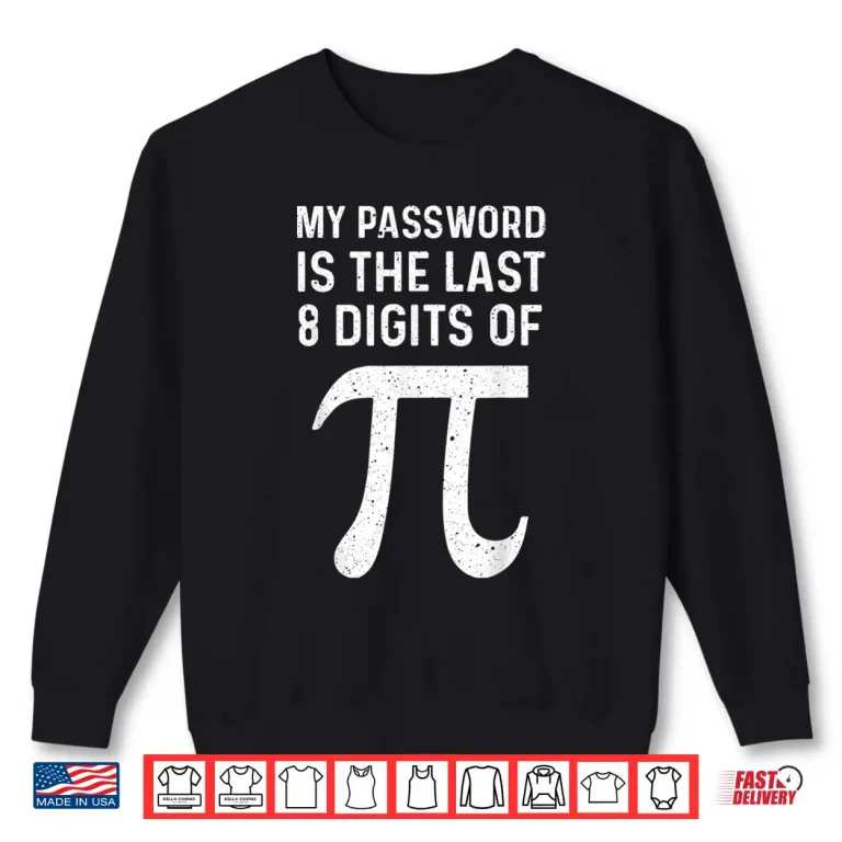 Sweatshirt Funny Pi Art For Pi Symbol Lover Men Women Boys Girls Kids Shirt