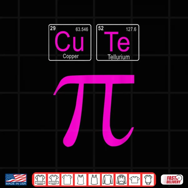 Design Cutie Pie Pi Day Shirt Cute Math Periodic Table Pun Gift