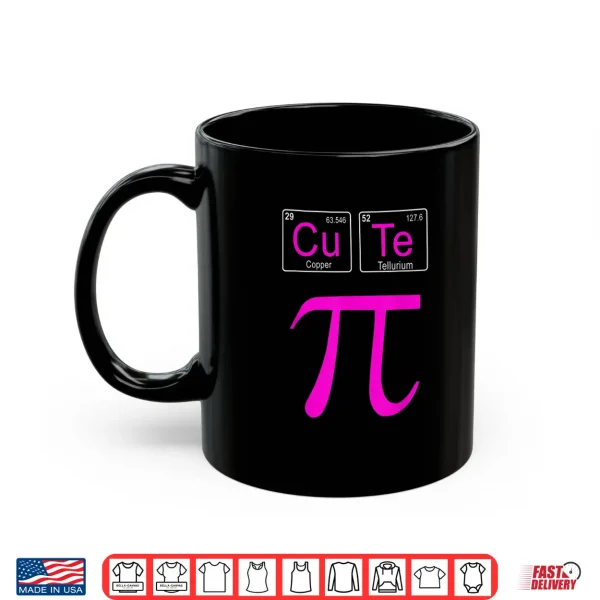 Mug Cutie Pie Pi Day Shirt Cute Math Periodic Table Pun Gift