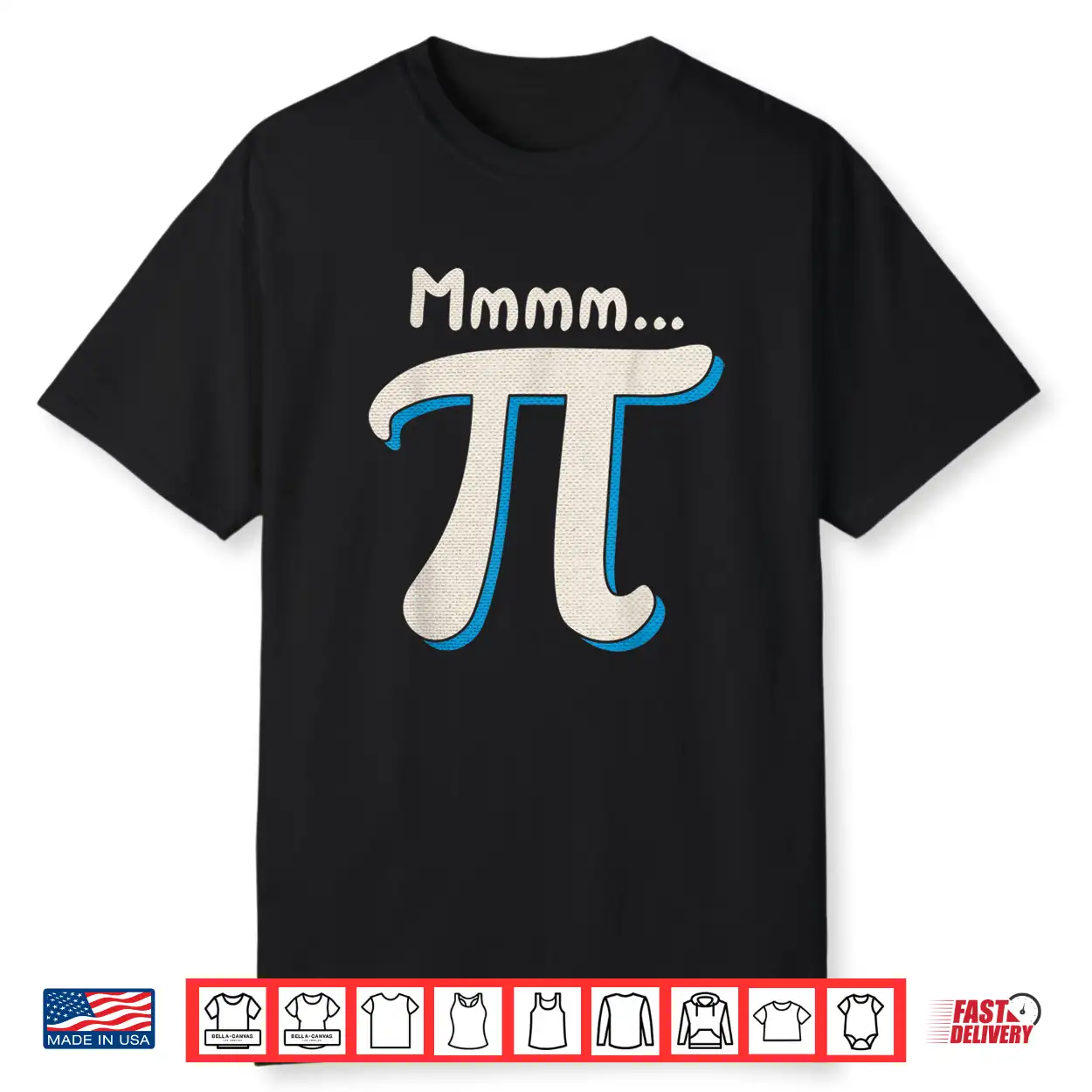 Mmmm Pi Day Math Pun Funny Algebra And Pie Lover Humor Gift Shirt Mmmm Pi Day Math Pun Funny Algebra And Pie Lover Humor Gift Shirt