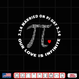 Design Married On Pi Day 3.14 Wedding Anniversary Shirt