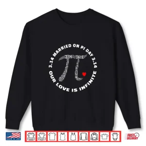 Sweatshirt Married On Pi Day 3.14 Wedding Anniversary Shirt