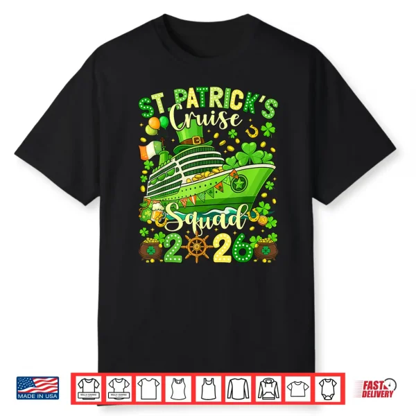 St Patricks Day Cruise Squad 2026 Family Matching Women Men Shirt