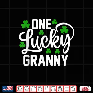 Design One Lucky Granny Funny St PatrickS Day Shamrocks Shirt