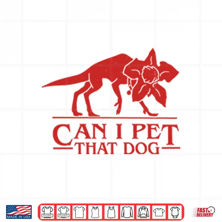 Design Demodog Can I Pet That Dog Stranger Things Shirt