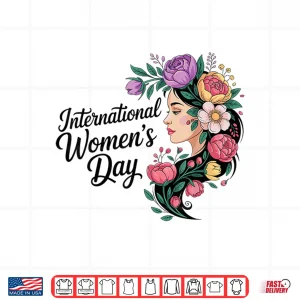 Design International WomenS Day 2026 8 March Shirt