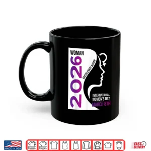 Mug International WomenS Day 2026 8 March Accelerate Action Shirt