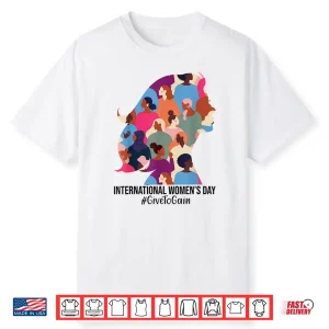 Give To Gain International Women’S Day 2026 8 March Shirt
