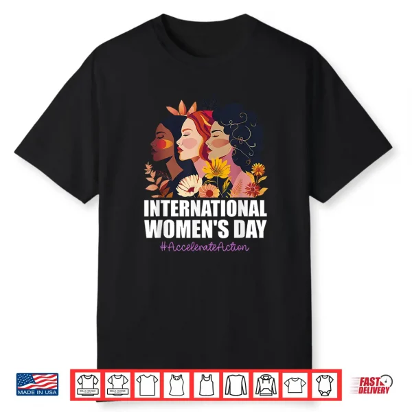Feminist International Women’S Day 2026 Accelerate Action Shirt