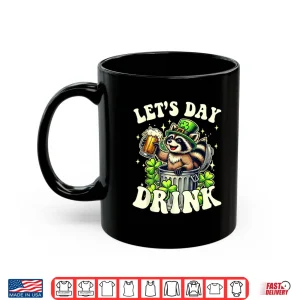 Mug Lets Day Drink Vintage St PatrickS Day WomenS Lucky Shirt