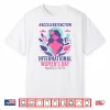 International Women’S Day 2025 8 March Shirt