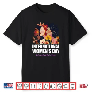 International Women’S Day 2025 8 March Iwd Accelerate Action Shirt